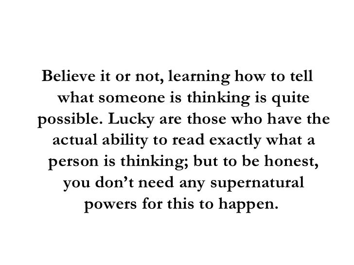 How To Tell What Someone is Thinking Using three Mind Reading Tricks