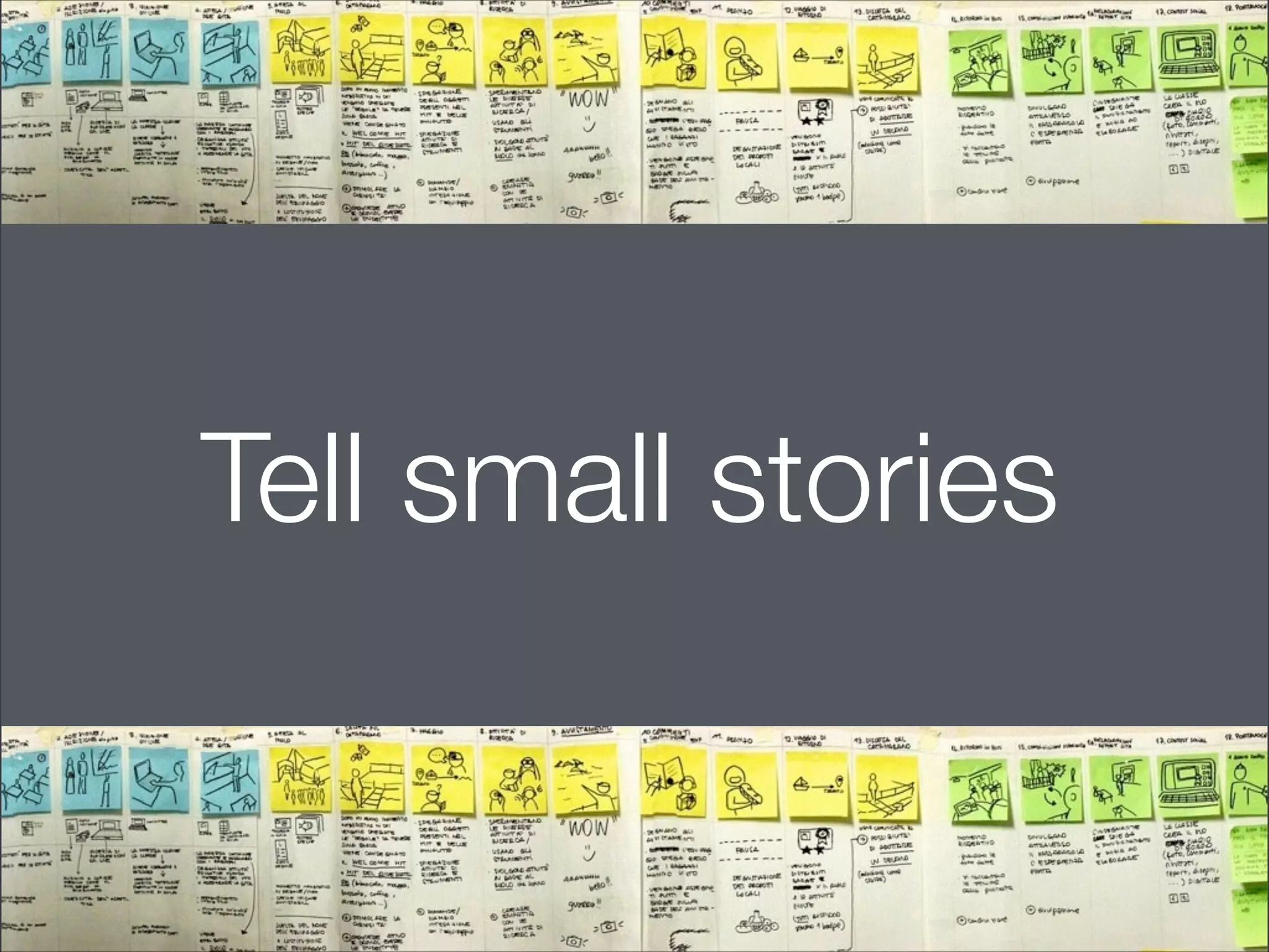 Tell small stories

@usabilitycounts

@uxhow

 