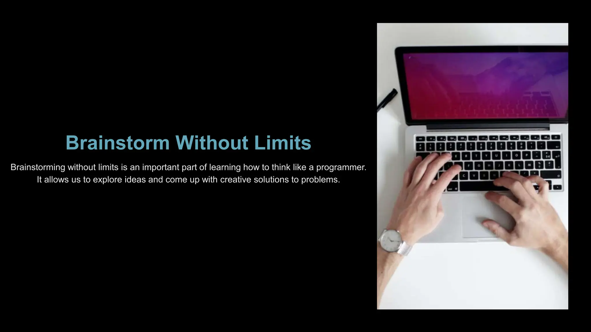 Brainstorm Without Limits
 