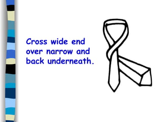 How to tie a tie | PPT