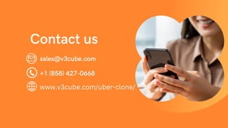 Contact us
sales@v3cube.com
+1 (858) 427-0668
www.v3cube.com/uber-clone/
 