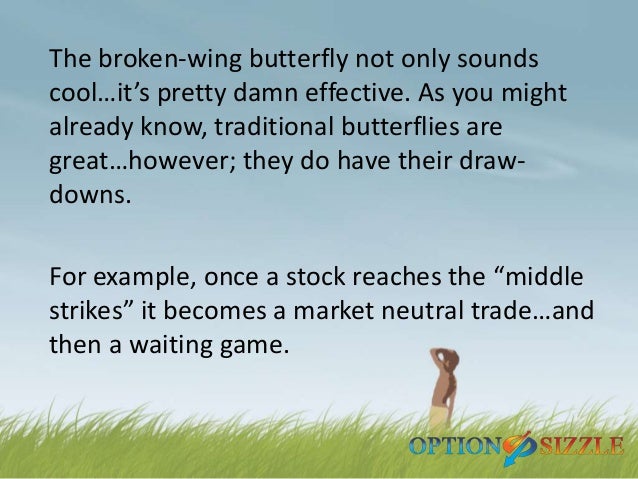 Broken wing butterfly option trade
