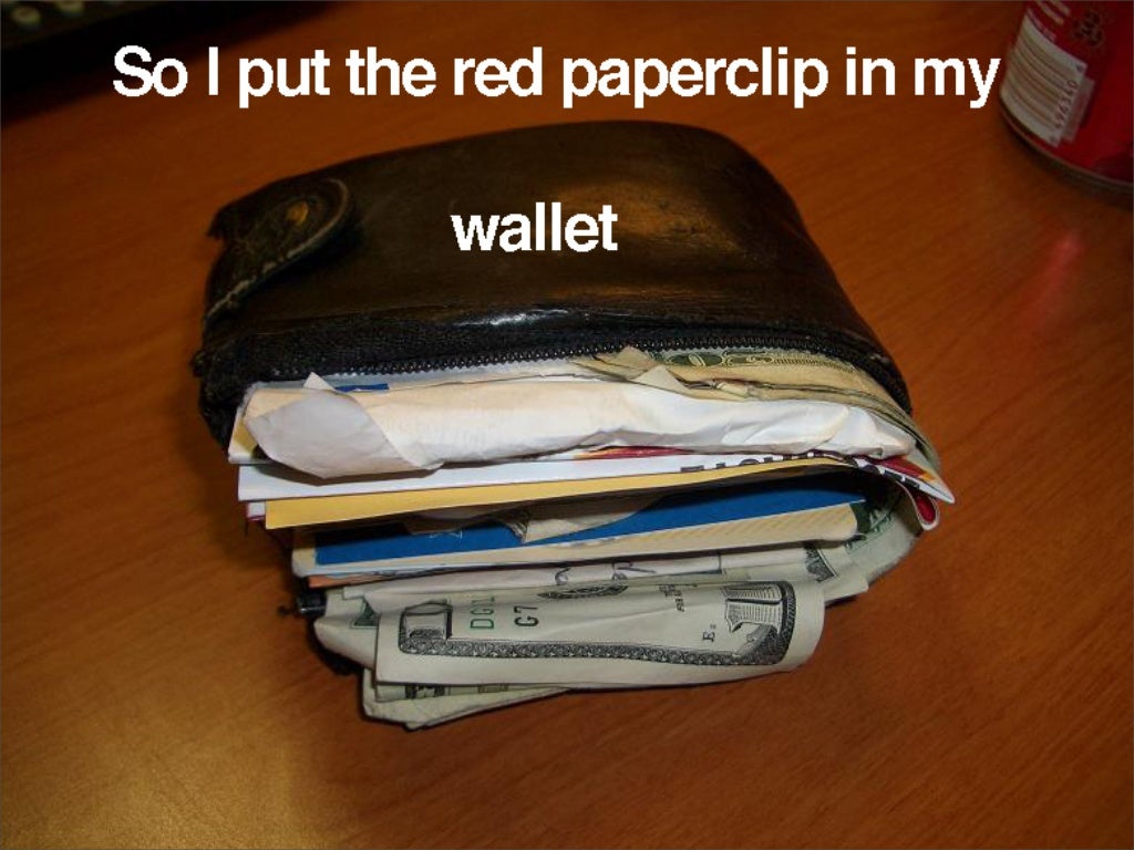 How to Trade a Red Paperclip for a House Part 2