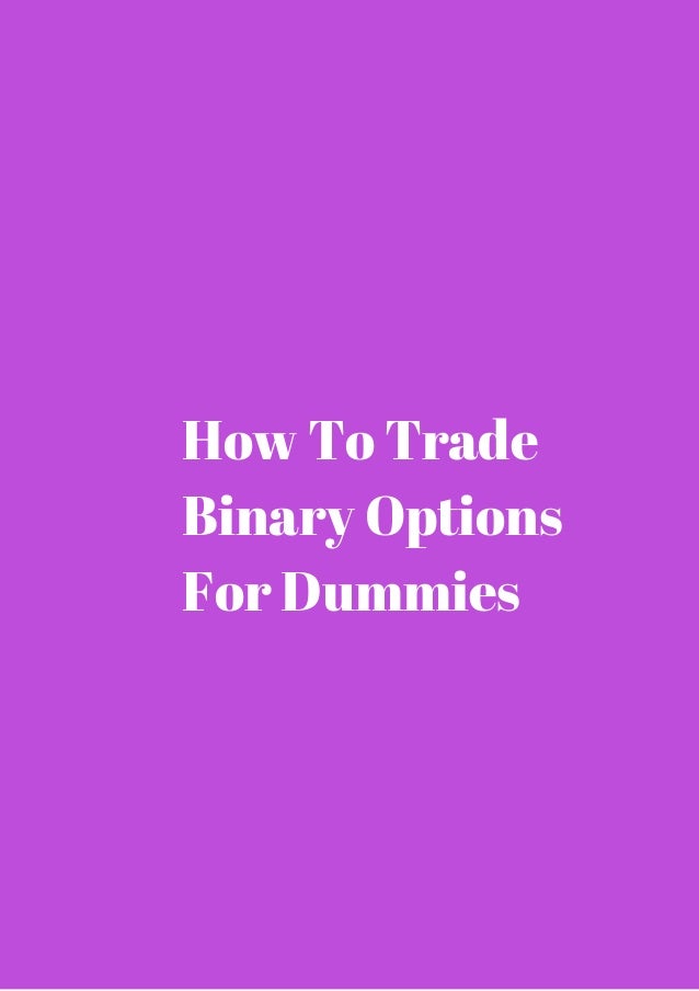 binary options for dummies