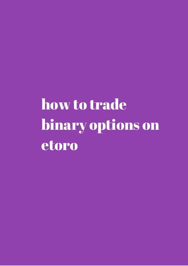 Best method to trade binary options