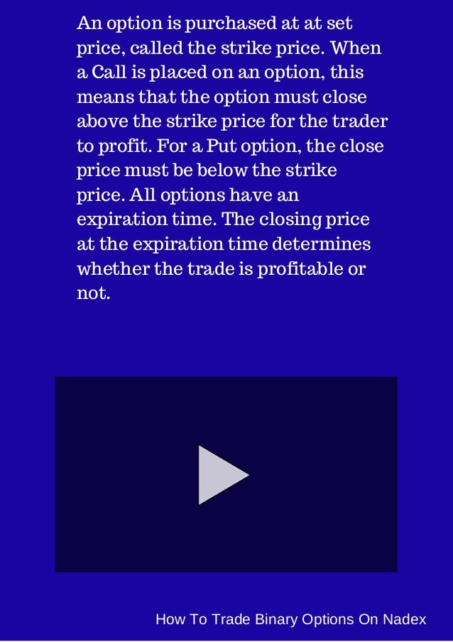 trade binary options nadex 24 hours