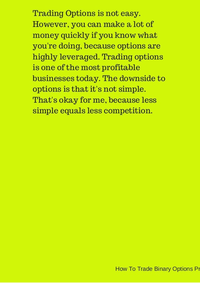 Trade binary options profitably