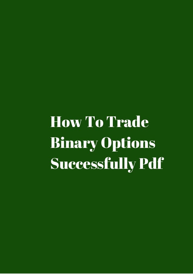 download how to trade binary options successfully