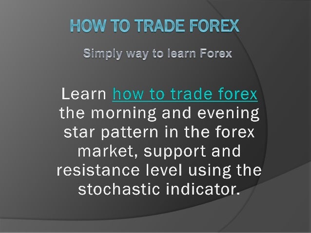 Learn forex in 24 hours