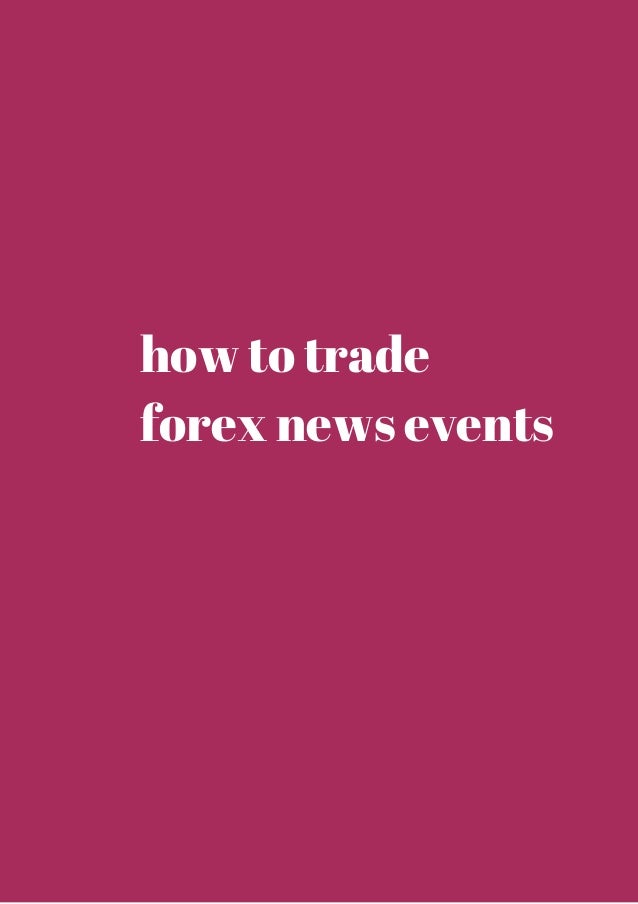 Forex news events