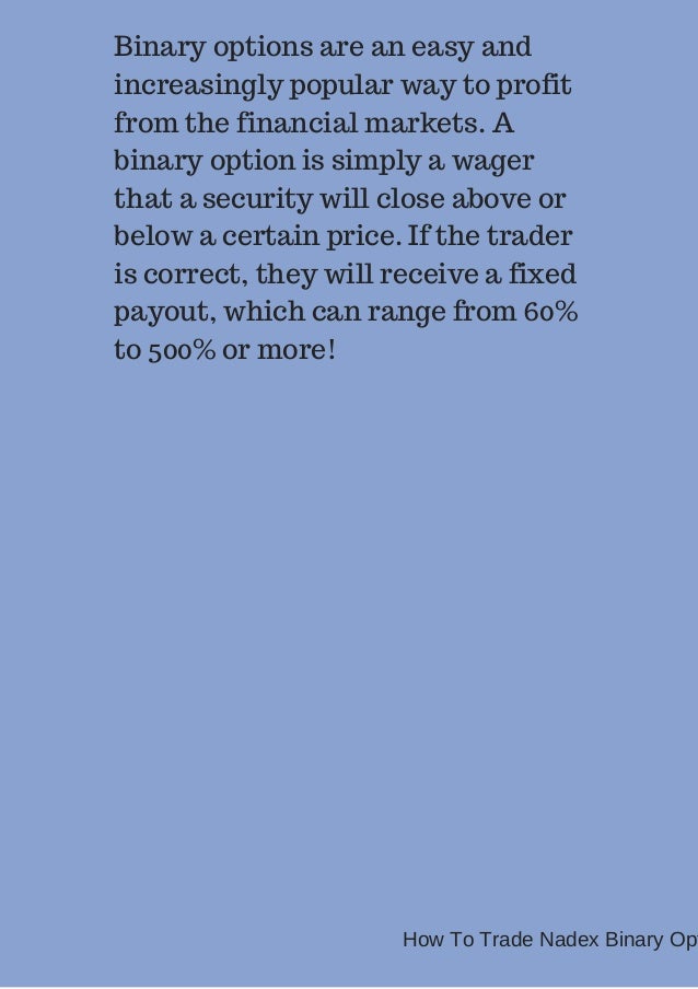 How to trade binary options on nadex