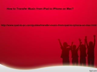 How to Transfer Music from iPad to iPhone on Mac?




http://www.ipad-to-pc.com/guides/transfer-music-from-ipad-to-iphone-on-mac.html
 