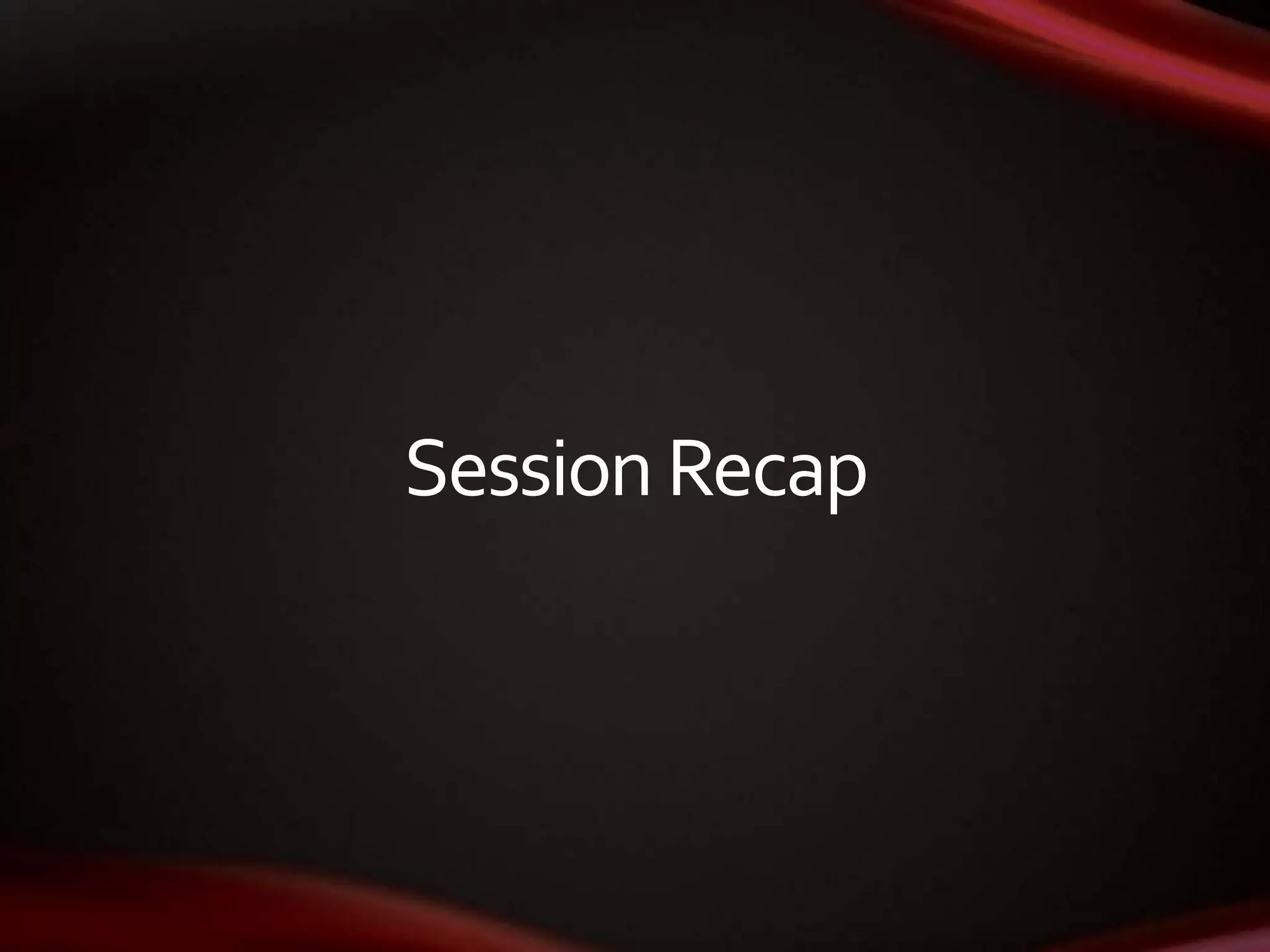 SessionRecap
 