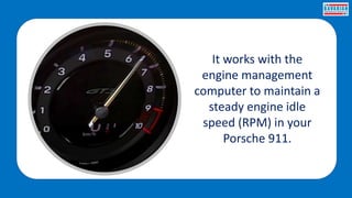 How to Troubleshoot a Bad Idle Control Valve in your Porsche 911 PPTX
