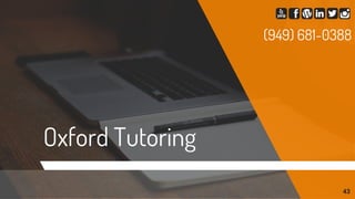 Oxford Tutoring
43
(949) 681-0388
 