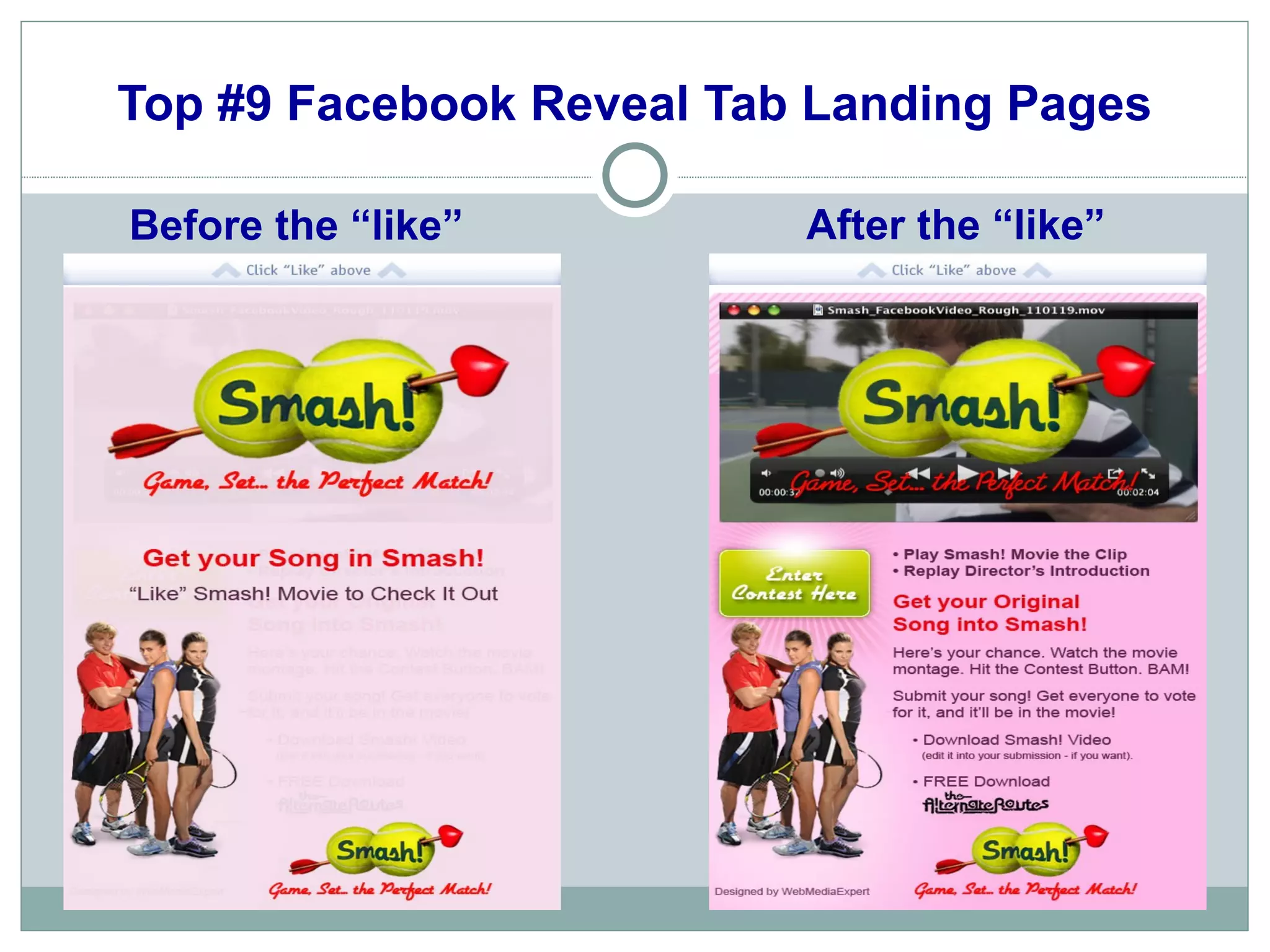 Top #9 Facebook Reveal Tab Landing Pages Before the “like” After the “like” 