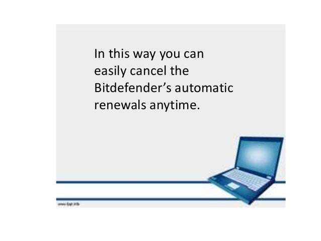 How To Turn Off Bitdefender Auto Renewal inspire ideas 2022