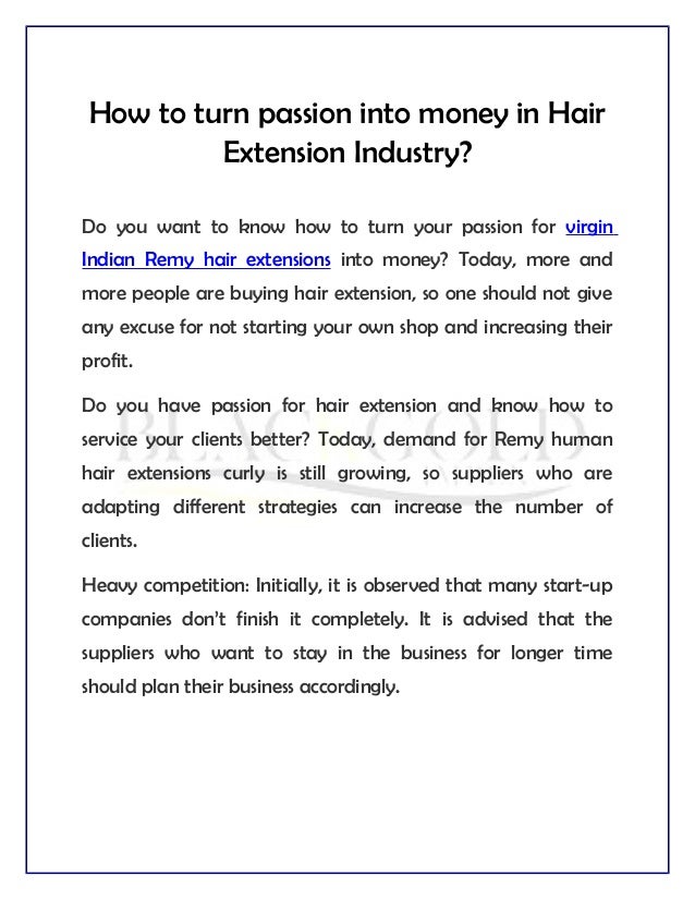 How To Turn Passion Into Money In Hair Extension Industry