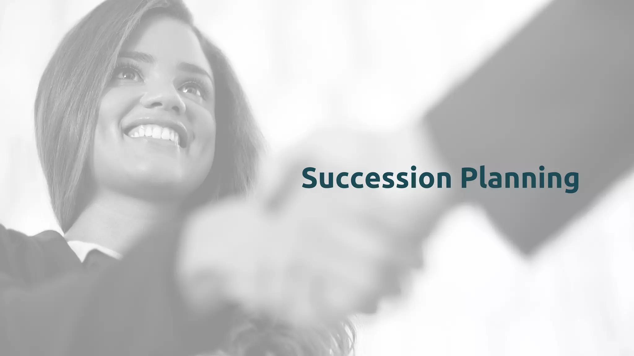Succession Planning
 