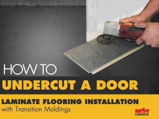 How to undercut a door for
installation with
transitional moldings
 
