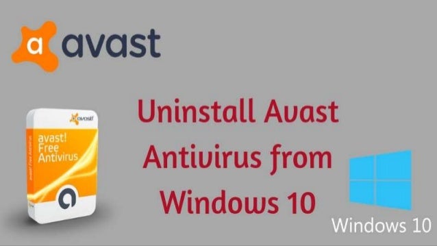 how to uninstall avast antivirus in windows 10 how to uninstall avast antivirus in windows 10
