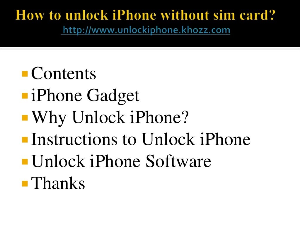 How to unlock iphone without sim card