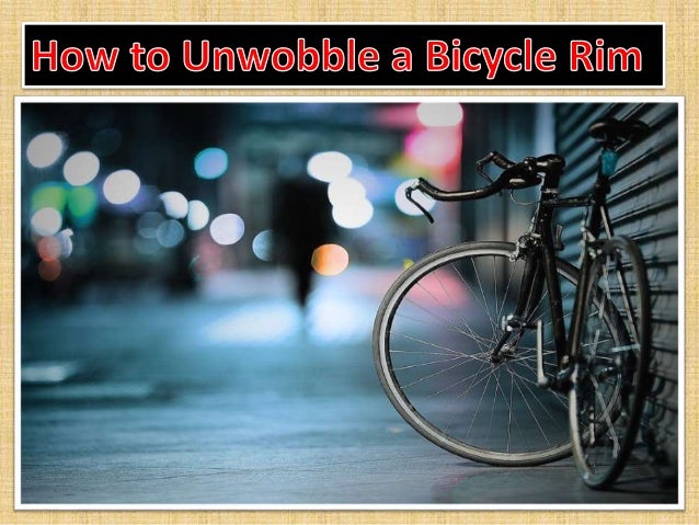 wobbly bike wheel