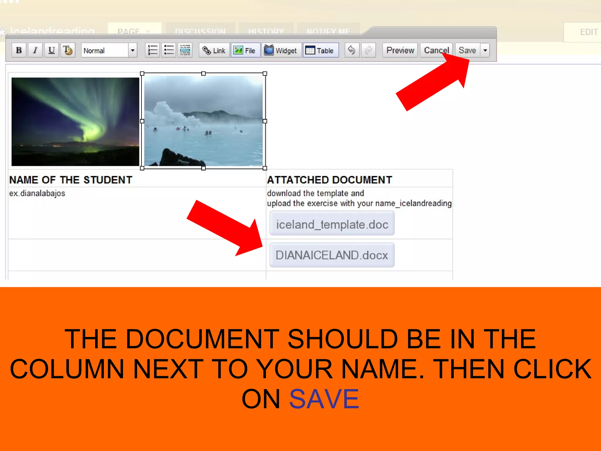 THE DOCUMENT SHOULD BE IN THE COLUMN NEXT TO YOUR NAME. THEN CLICK ON  SAVE 