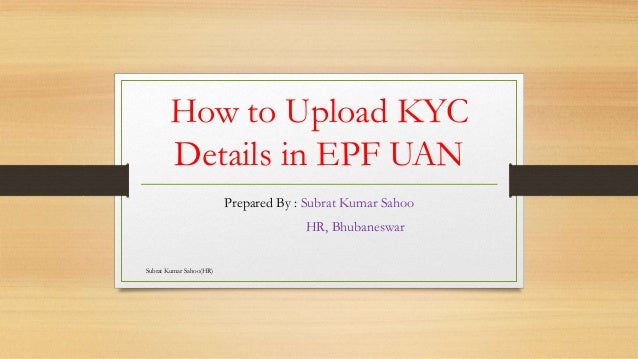 How To Upload Kyc Details In Epf Uan