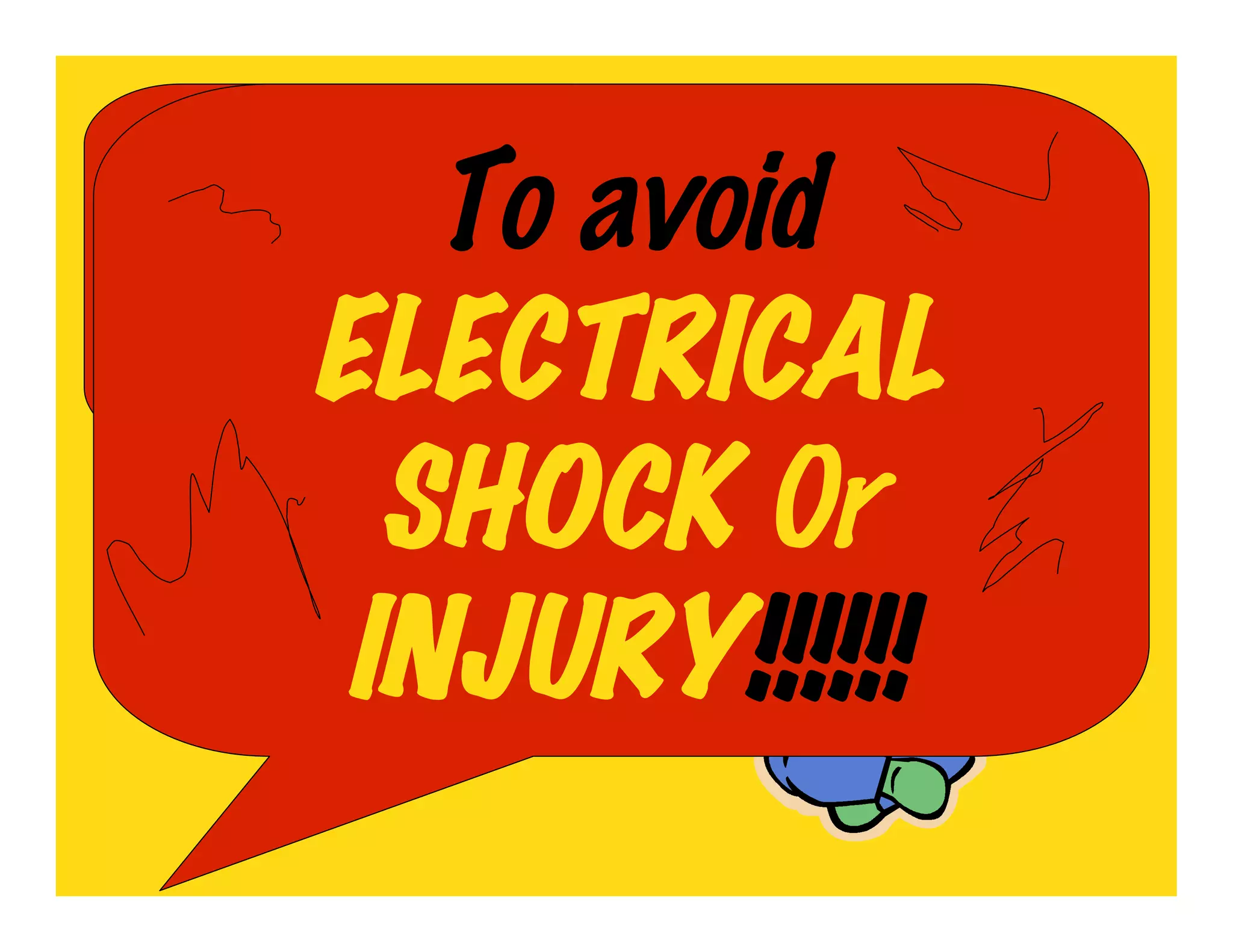 To avoid
Why Not the
Metal Tips?
   ELECTRICAL
     SHOCK Or
    INJURY!!!!!!
 
