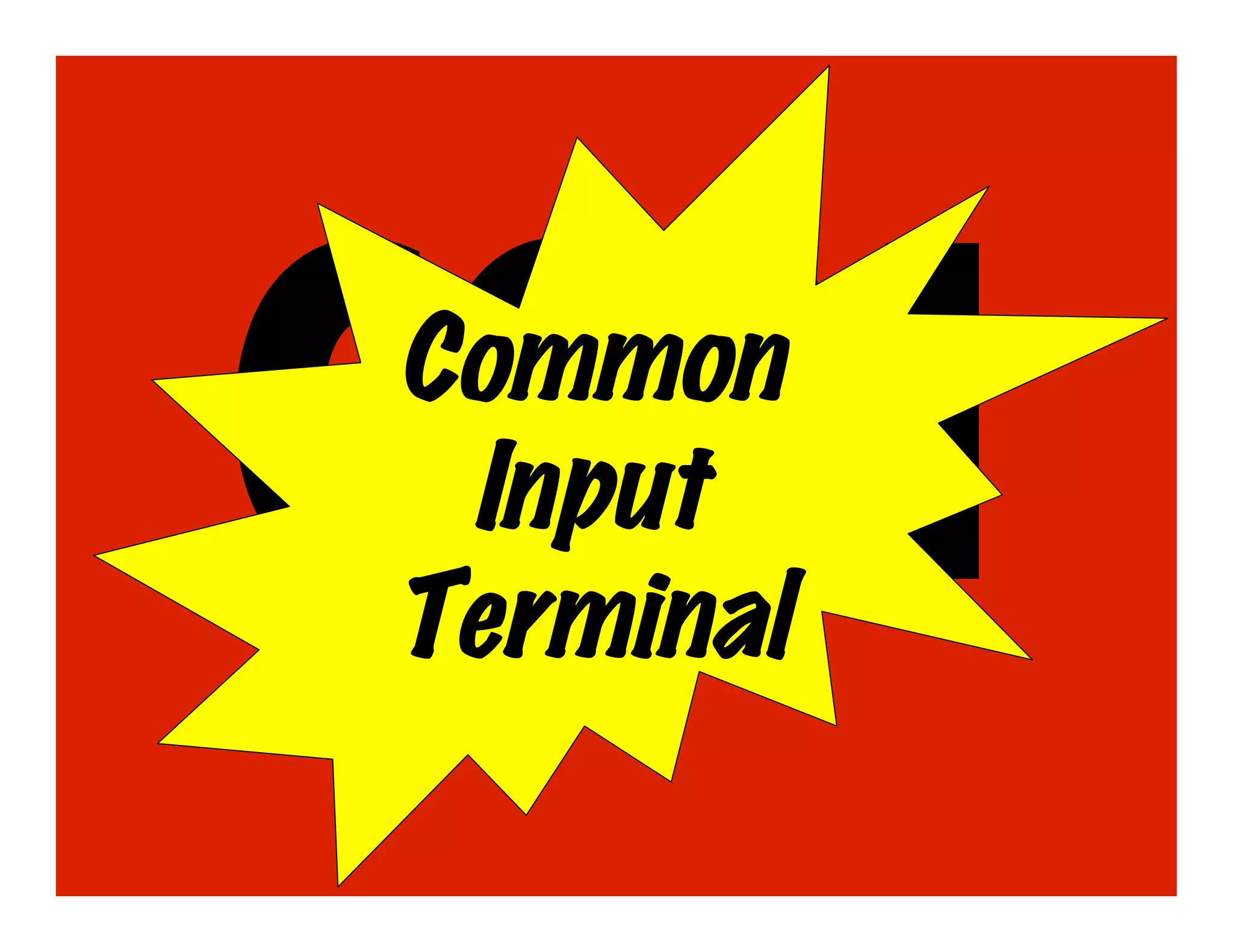 COM
Common
 Input
Terminal
 