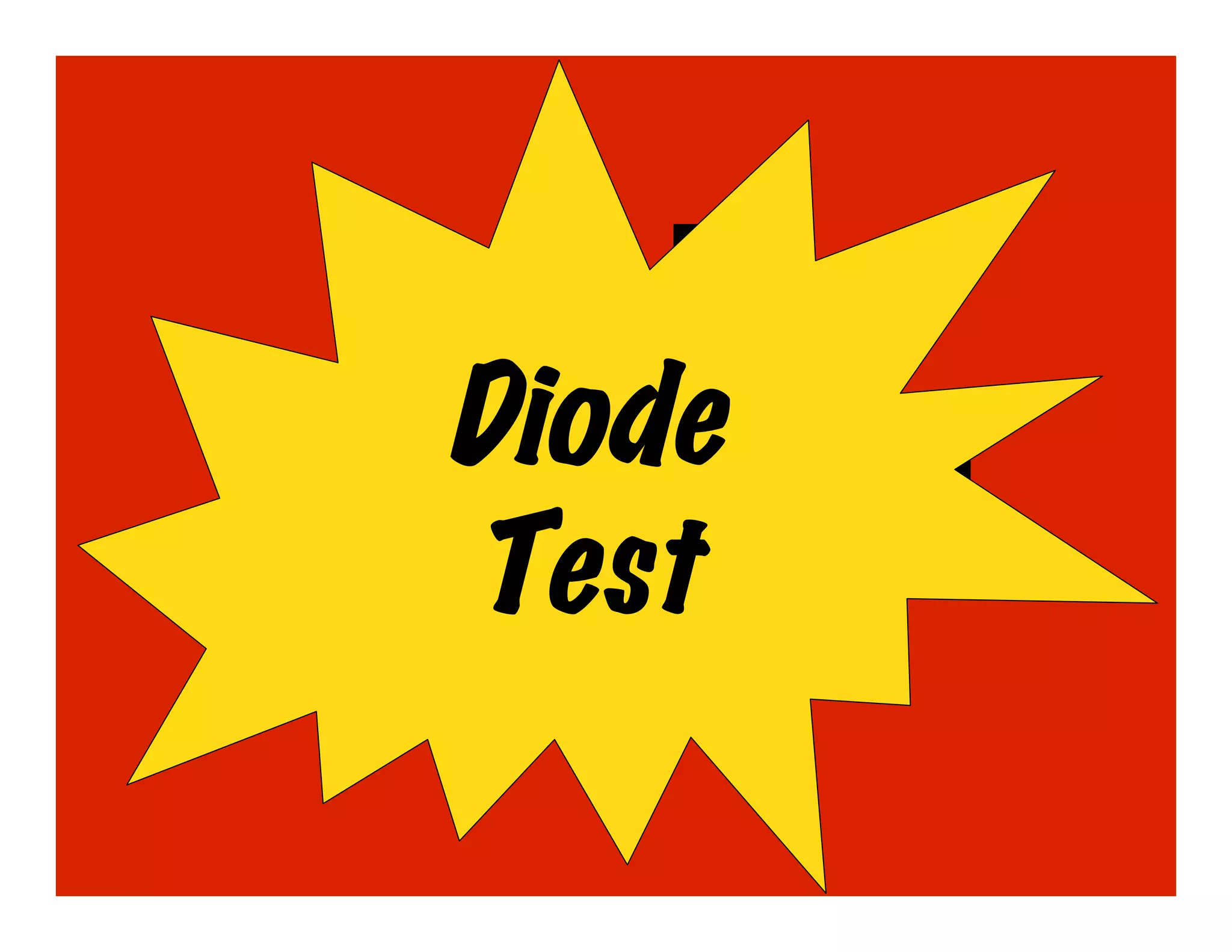 Diode
Test
 