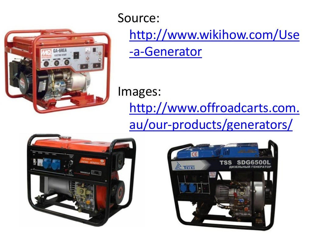 How to Use a Generator