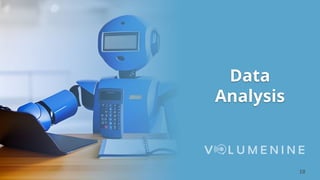 18
Data
Analysis
 
