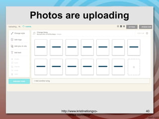 Photos are uploading
http://www.kristinetiongco-
rimpa.com/blog/
40
 
