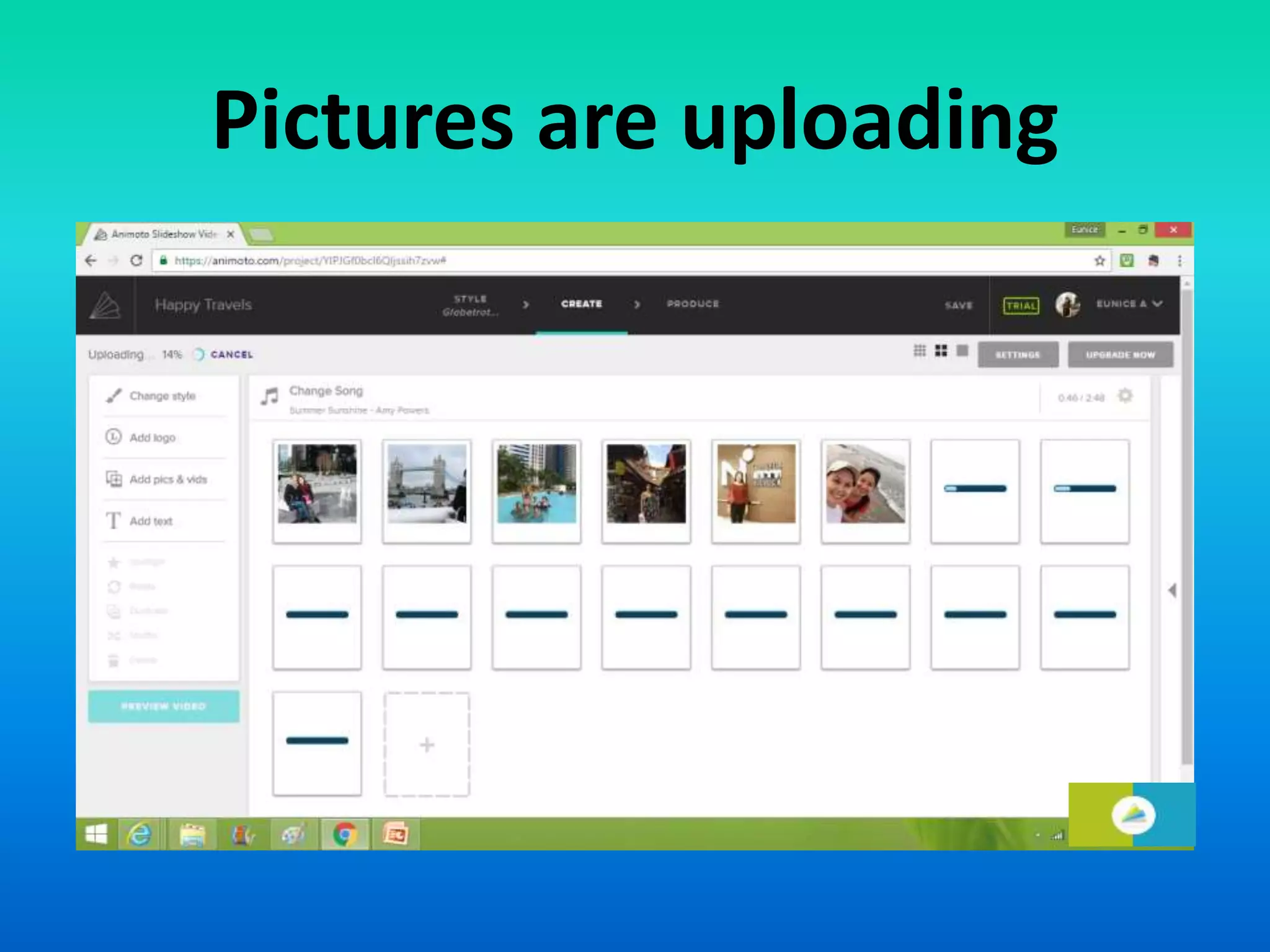 Pictures are uploading
 