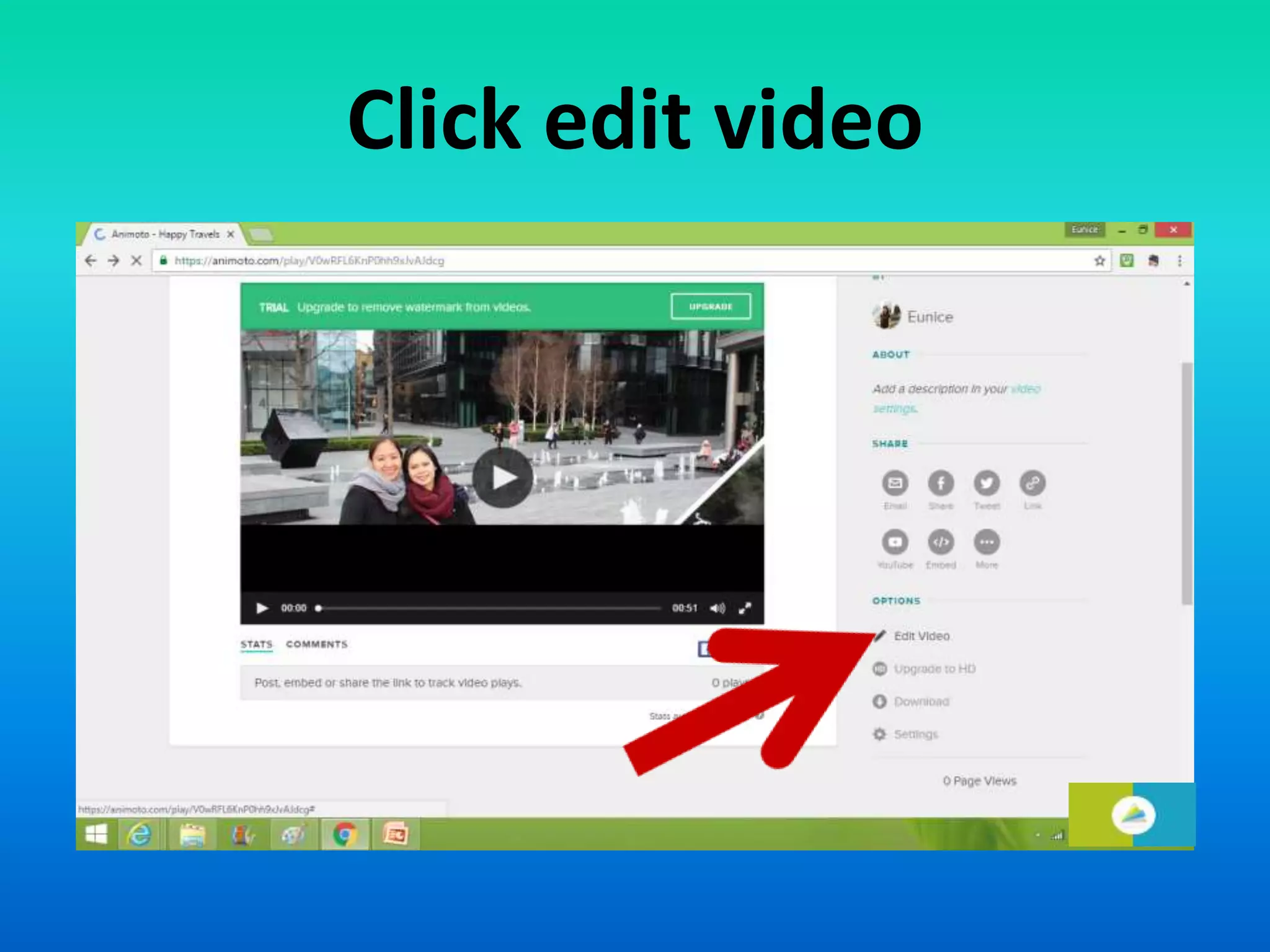 Click edit video
 