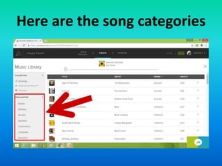 Here are the song categories
 