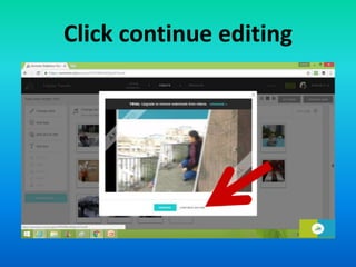 Click continue editing
 