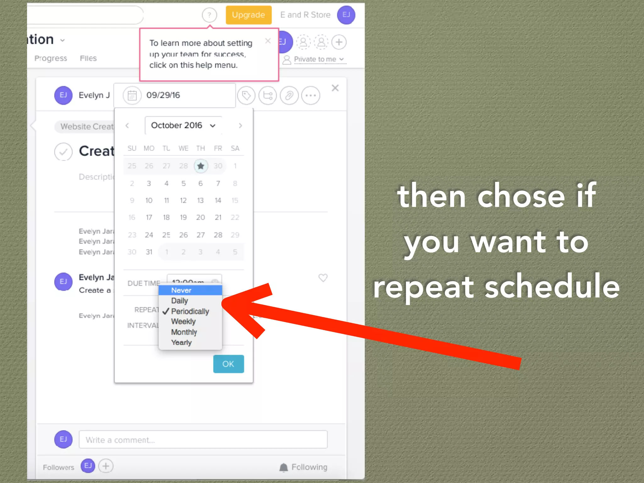 then chose if
you want to
repeat schedule
 