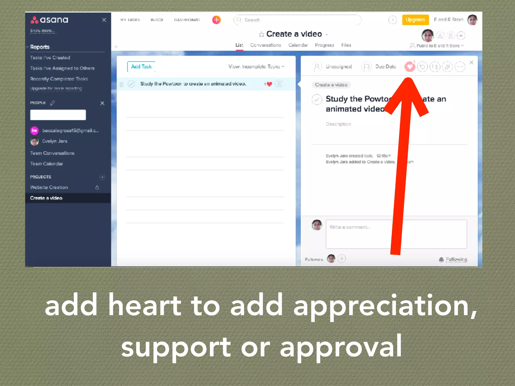 add heart to add appreciation,
support or approval
 