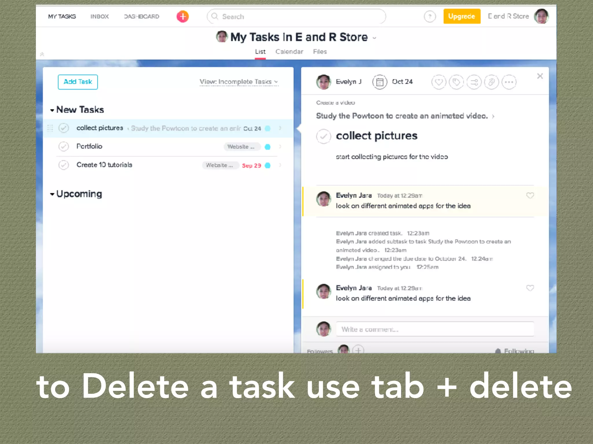 to Delete a task use tab + delete
 