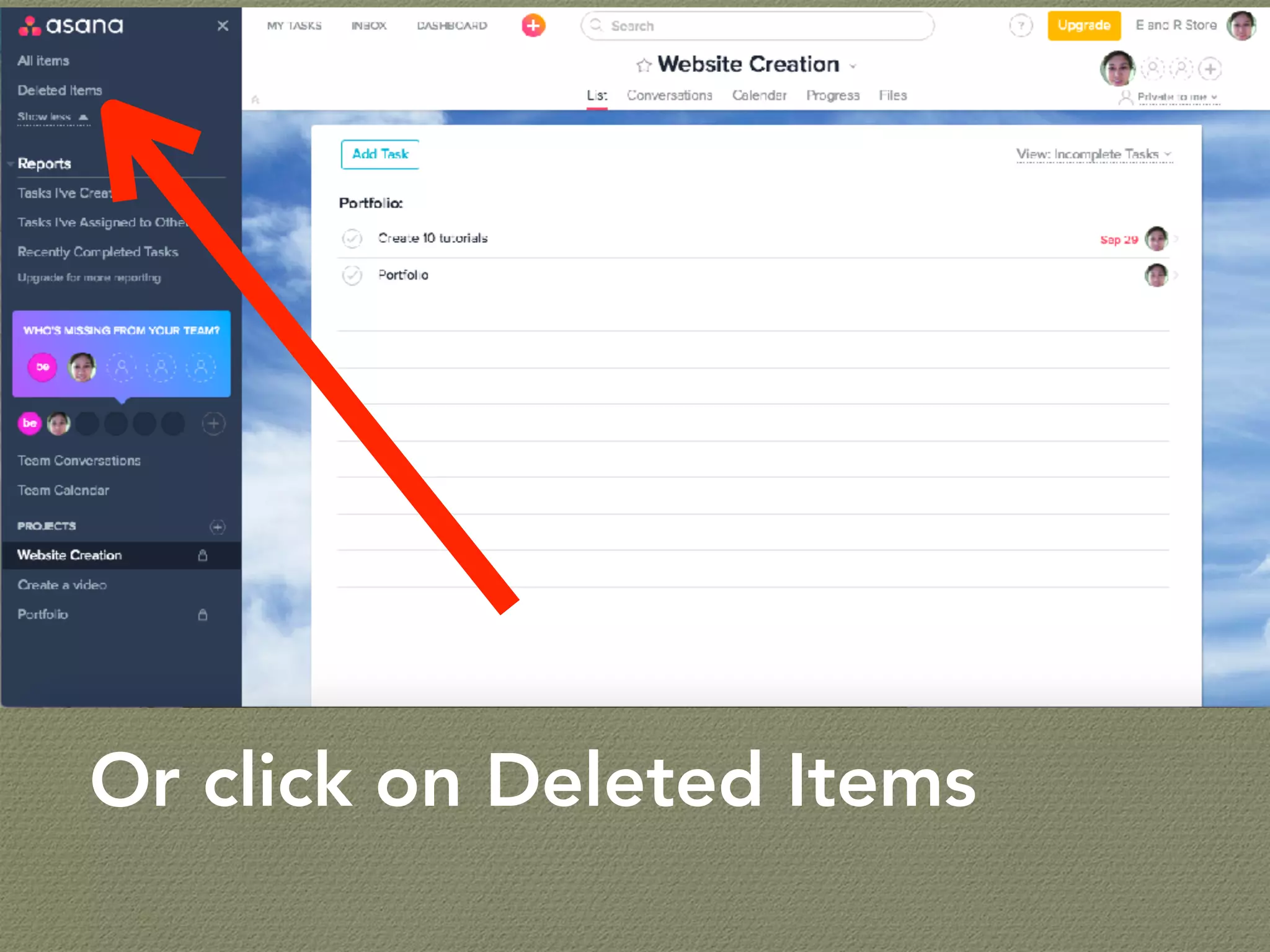 Or click on Deleted Items
 