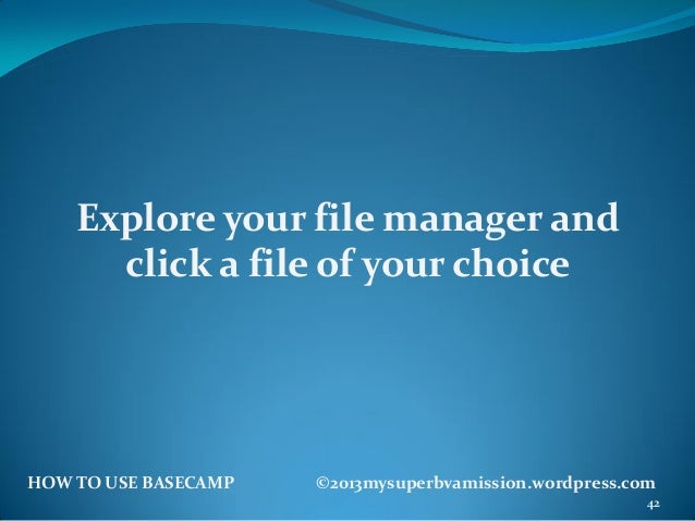 How To Use Basecamp