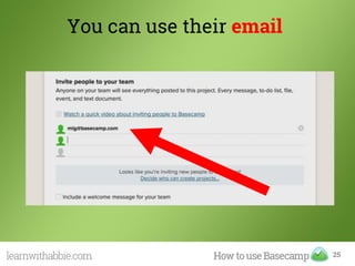 You can use their email
25
 