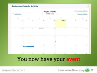 64
You now have your event
 