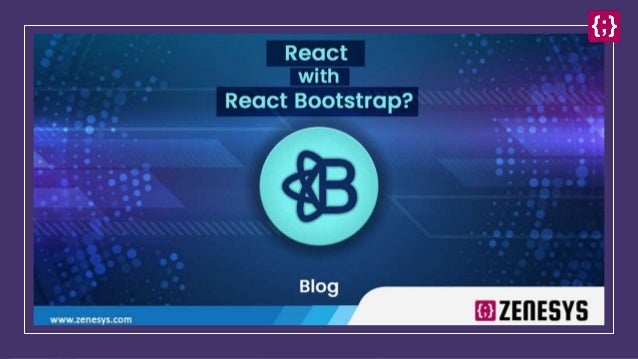 How To Use Bootstrap With React? | PPT