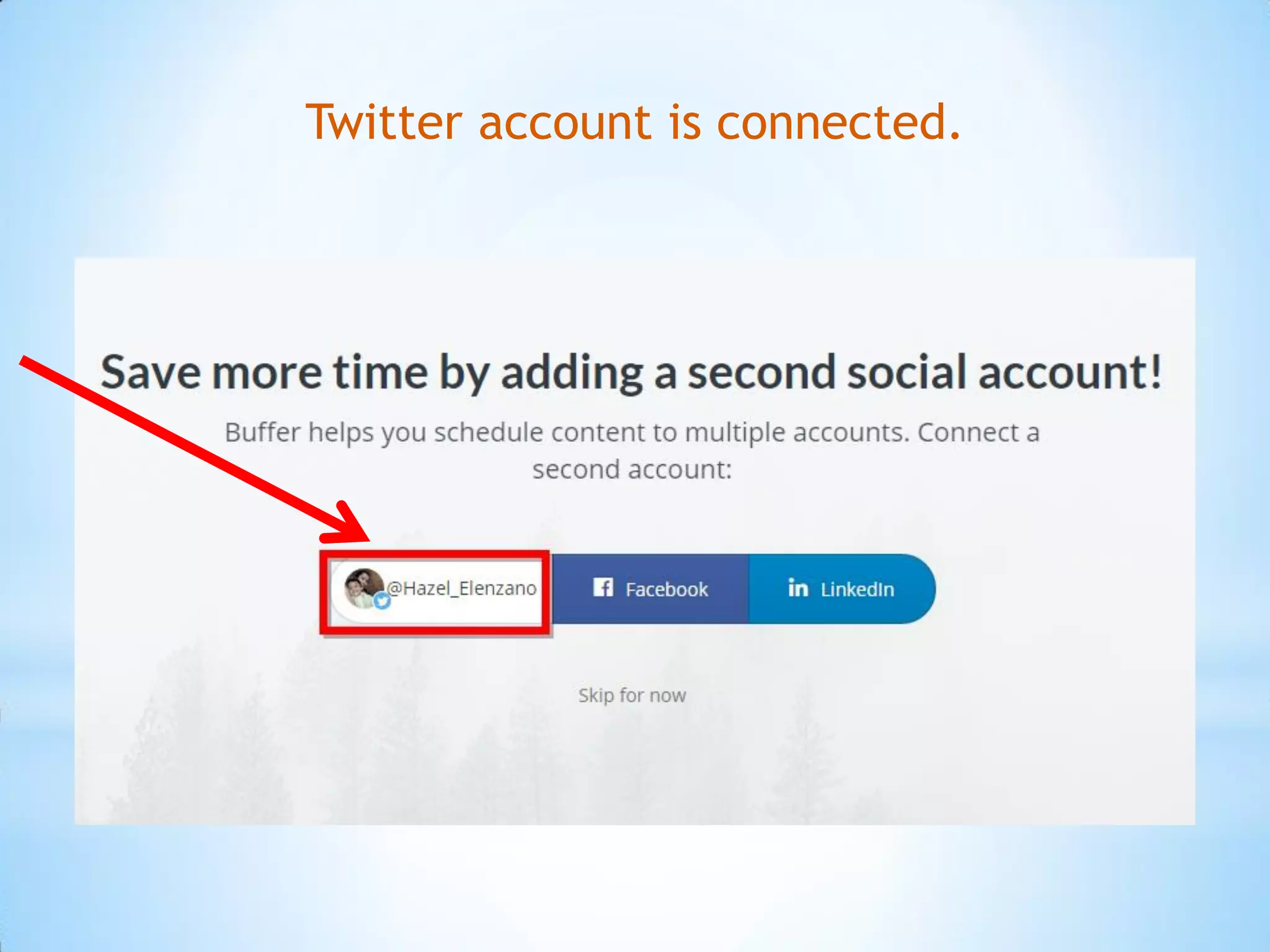 Twitter account is connected.
 