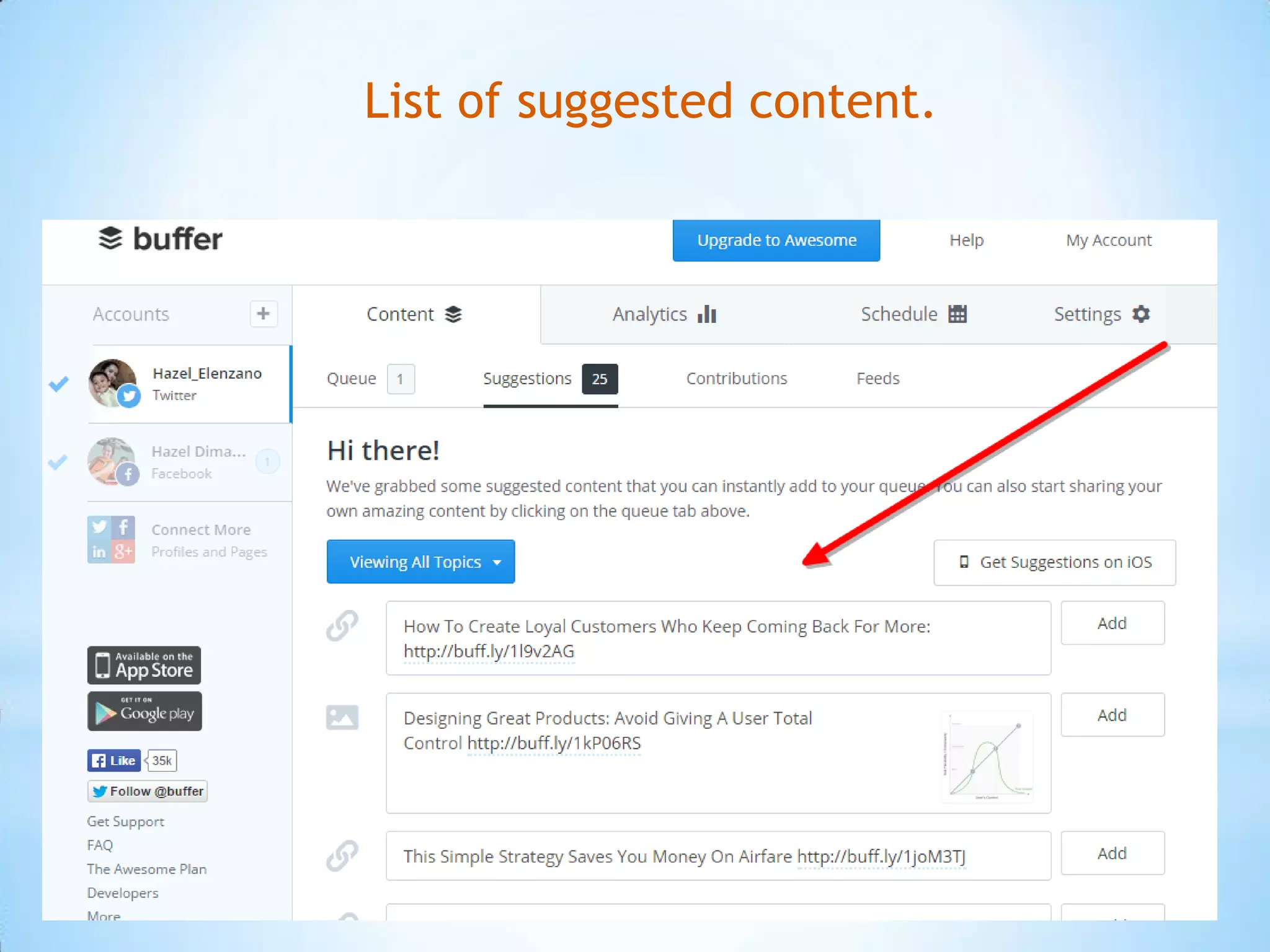 List of suggested content.
 