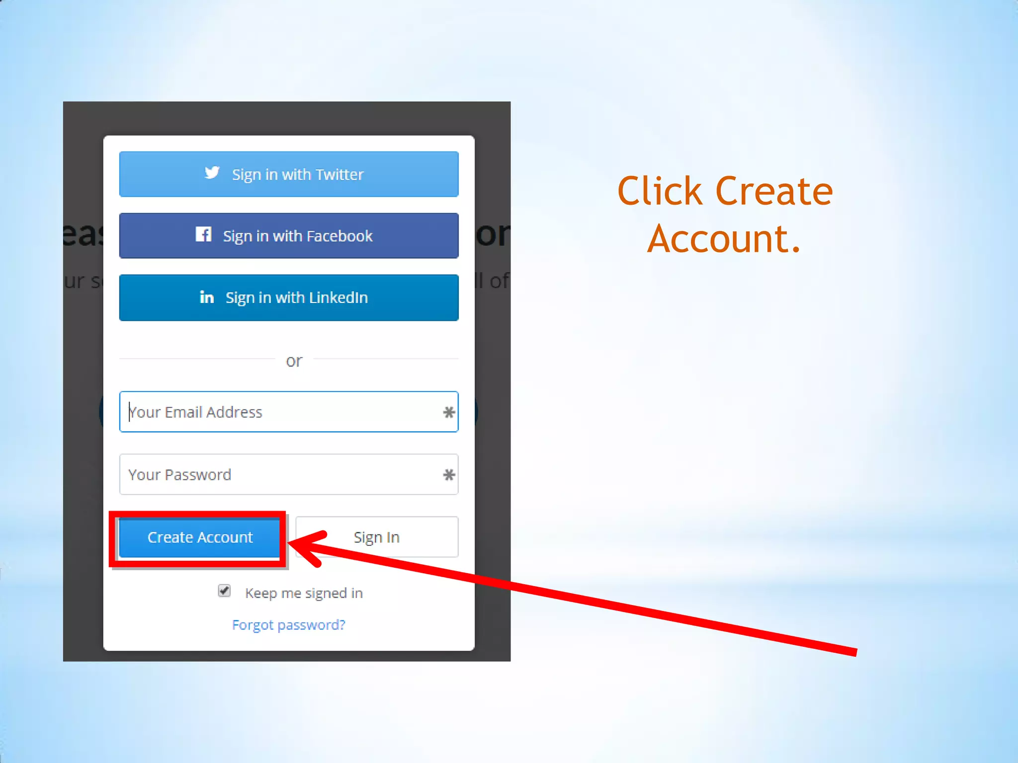 Click Create
Account.
 